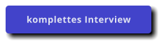 Komplettes Interview