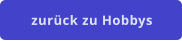 zurück zu Hobbys