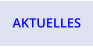AKTUELLES